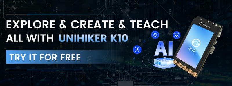 Free Unihiker K10 Trial Program